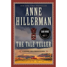 The Tale Teller: A Leaphorn, Chee & Manuelito Novel