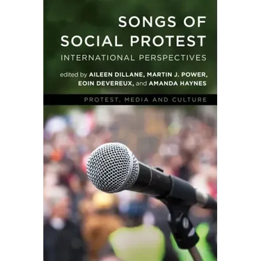 Songs of Social Protest: International Perspectives