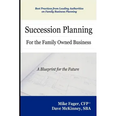 Succession Planning for the Family Owned Business