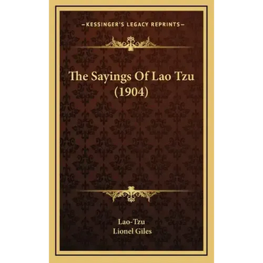 The Sayings of Lao Tzu (1904)