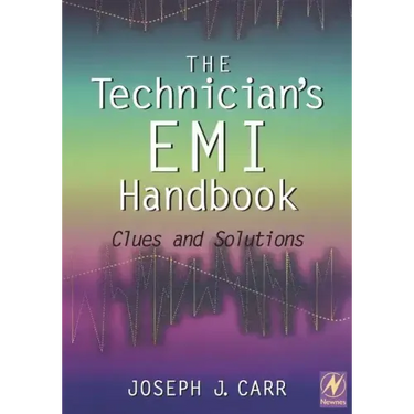 The Technician's EMI Handbook: Clues and Solutions
