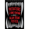 Predators I Have Known