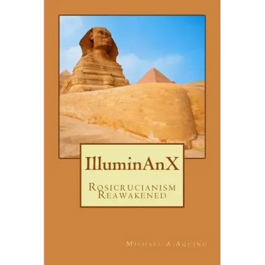 Illuminanx: Rosicrucianism Reawakened