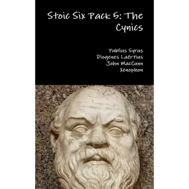 Stoic Six Pack 5: The Cynics