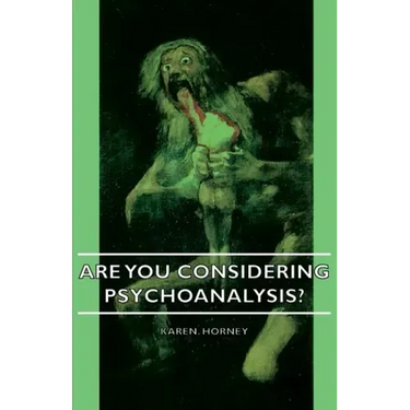 Are You Considering Psychoanalysis?