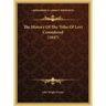 The History Of The Tribe Of Levi Considered (1847)
