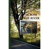 Across the River