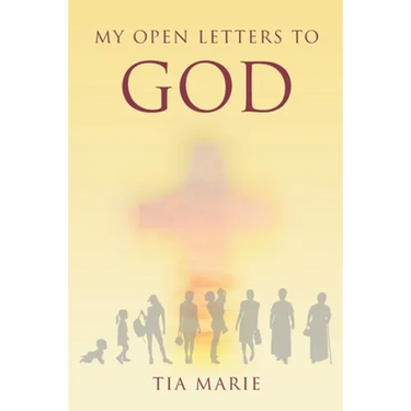 My Open Letters to God