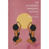 The Incredible Shrinking Woman