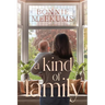 A Kind of Family