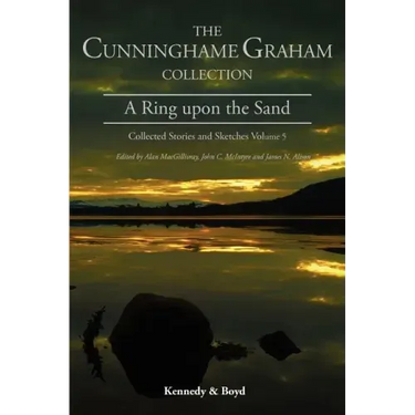 A Ring Upon the Sand: Collected Stories and Sketches Volume 5