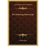 The Pickering Manuscript