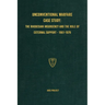 Unconventional Warfare Case Study: The Rhodesian Insurgency and the Role of External Support - 1961-1979