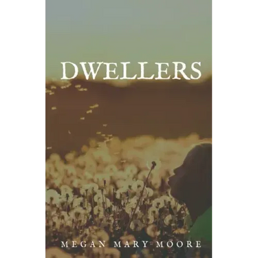 Dwellers