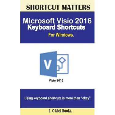 Microsoft Visio 2016 Keyboard Shortcuts For Windows