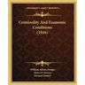 Criminality and Economic Conditions (1916)