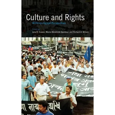 Culture and Rights: Anthropological Perspectives