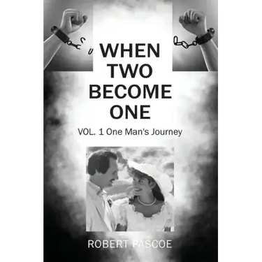 When Two Become One: One Man's Journey
