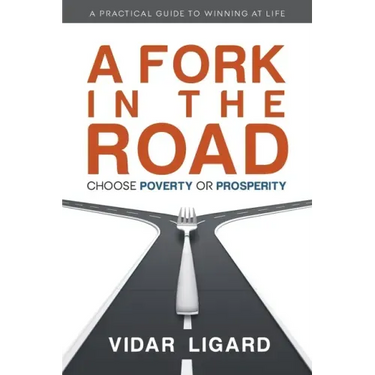 A Fork in the Road: Choose Poverty or Prosperity