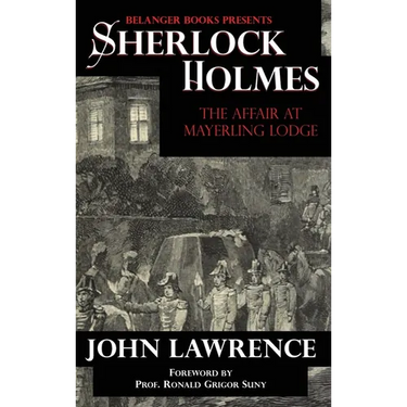 Sherlock Holmes: The Affair at Mayerling Lodge