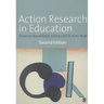 Action Research in Education: Learning Through Practitioner Enquiry