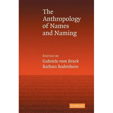 An Anthropology of Names and Naming