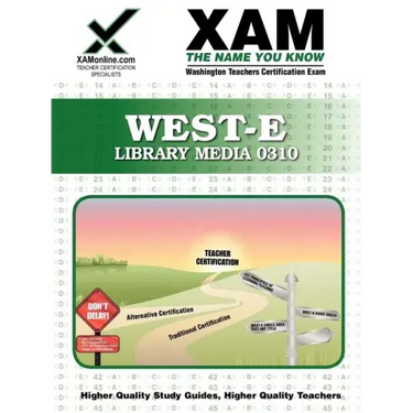 West-E Library Media 0310 Teacher Certification Test Prep Study Guide