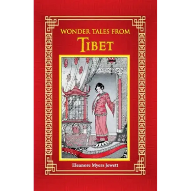 Wonder Tales from Tibet
