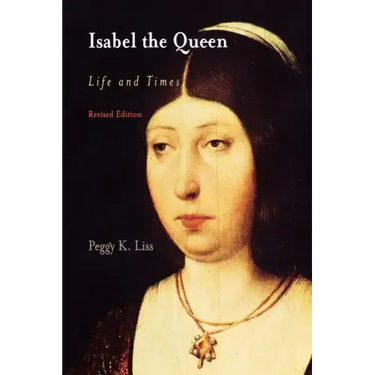 Isabel the Queen: Life and Times
