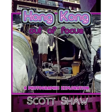 Hong Kong Out of Focus