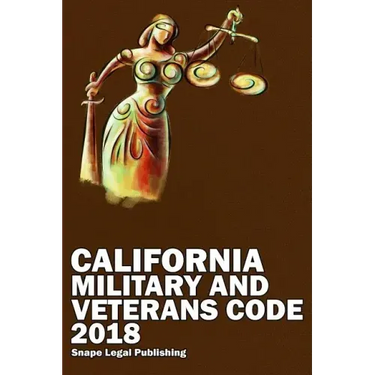 California Military and Veterans Code 2018