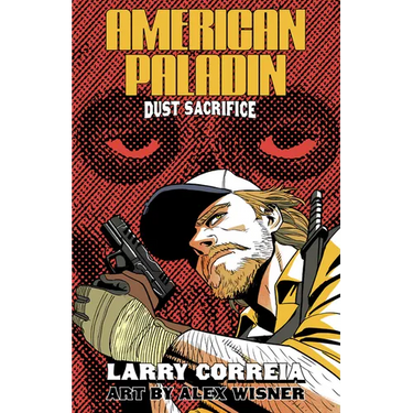 American Paladin: Dust Sacrifice