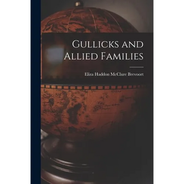 Gullicks and Allied Families