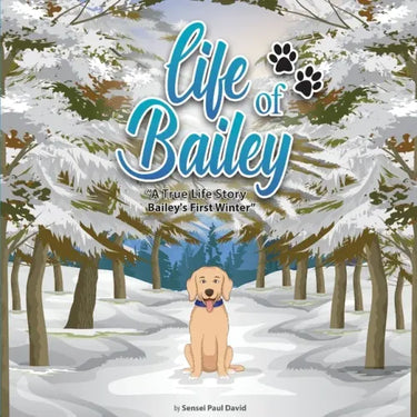 Life of Bailey: Bailey's First Winter