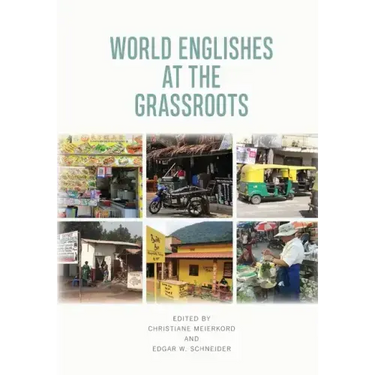 World Englishes at the Grassroots