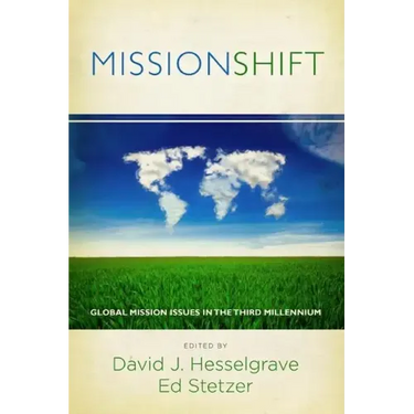 Missionshift: Global Mission Issues in the Third Millennium