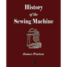 History of the Sewing Machine