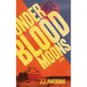 Under Blood Moons