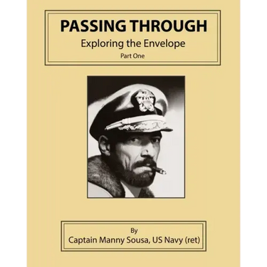 Passing Through: Exploring the Envelope, Part One