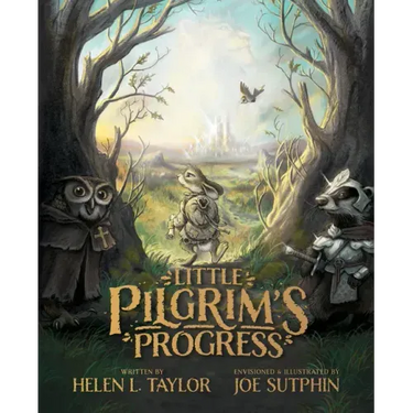 Little Pilgrim's Progress: The Illustrated Edition: From John Bunyan's Classic