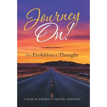 Journey On!: The Evolution of Thought