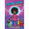 Super Lisu: My Super Hair
