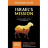 Israel's Mission Discovery Guide: A Kingdom of Priests in a Prodigal World