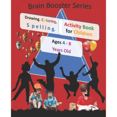 Drawing Coloring Spelling Activity Book for Children Ages 4 - 8 Years Old ( Brain Booster Series): Art and Language Activities for Creative Kids