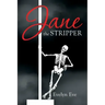 Jane the Stripper