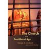 The Church in a Postliberal Age