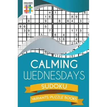 Calming Wednesdays Sudoku Variants Puzzle Books