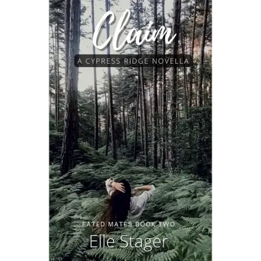 Claim: A Fated Mates Novella