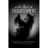 The Path to Enlightenment: The View of a Schizophrenic