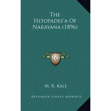 The Hitopades'a Of Narayana (1896)